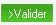 valider